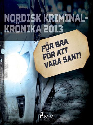 cover image of För bra för att vara sant!